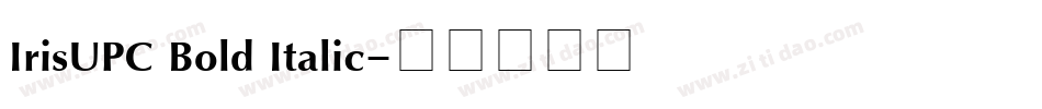 IrisUPC Bold Italic字体转换